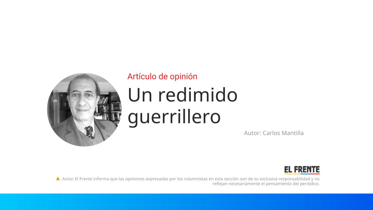 Un redimido guerrillero imagen de la publicación