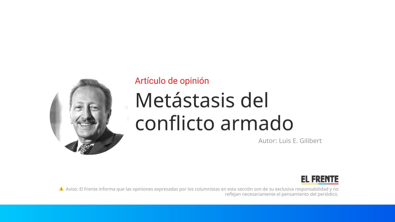 Metástasis del conflicto armado imagen de la publicación