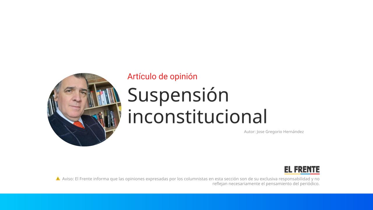 Suspensión inconstitucional