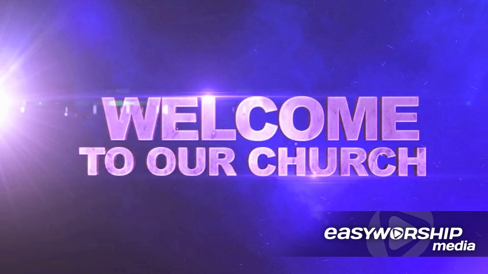 Welcome To Our Church 02 by Jordan Wiseman - EasyWorship Media