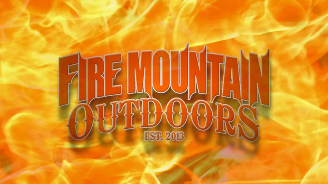 Welcome to Fire Mountain Outdoors