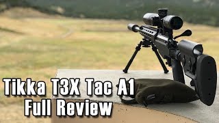 Tikka T3x Tac A1 FULL REVIEW