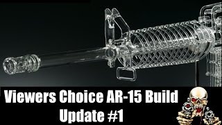 Viewers Choice AR-15 build update #1