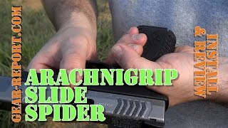 ArachniGRIP Slide Spider Install & Review - Gear-Report.com