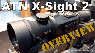 ATN X-Sight 2 HD Day/Night Scope Details at ATN Booth - SHOT Show 2016