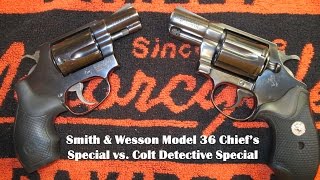 Colt Detective Special vs Smith & Wesson Model 36 Chief's Special