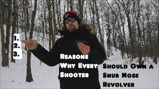 Reasons Why Every Shooter Should Own a Snub Nose Revolver