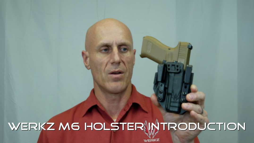 Werkz M6 Holster Introduction