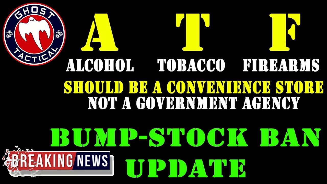 BREAKING NEWS:  ATF Bump-Stock Update & Lawsuits Filed!