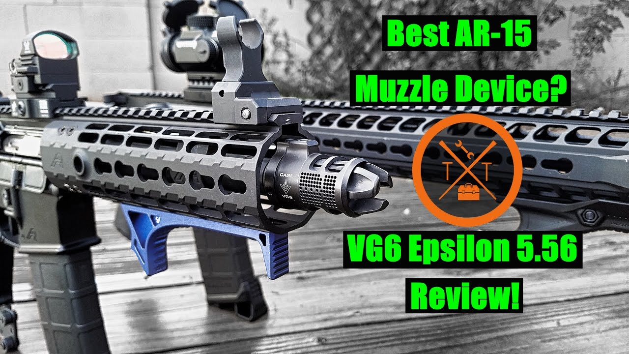 VG6 Epsilon Review: Is This The Best AR-15 Muzzle Brake?? ...(Links in Description)