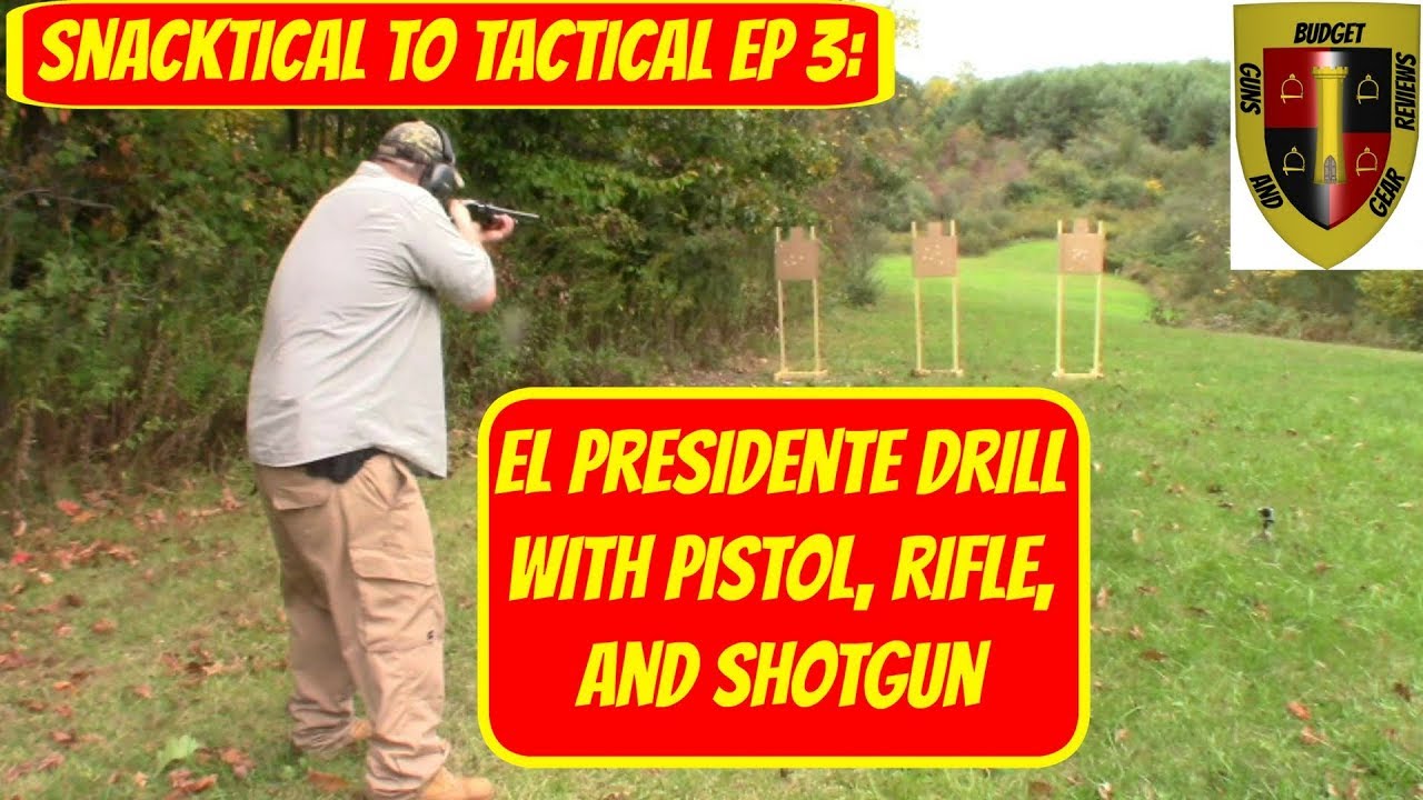 Snacktical to Tactical Episode 3- El Presidente drill with pistol, rifle, and shotgun!
