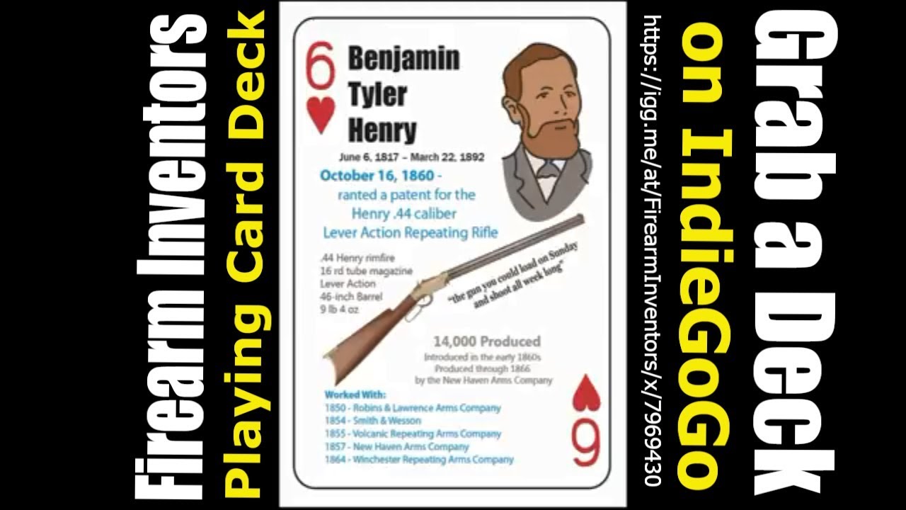 Benjamin Tyler Henry - 6 of Hearts - Firearms Inventors