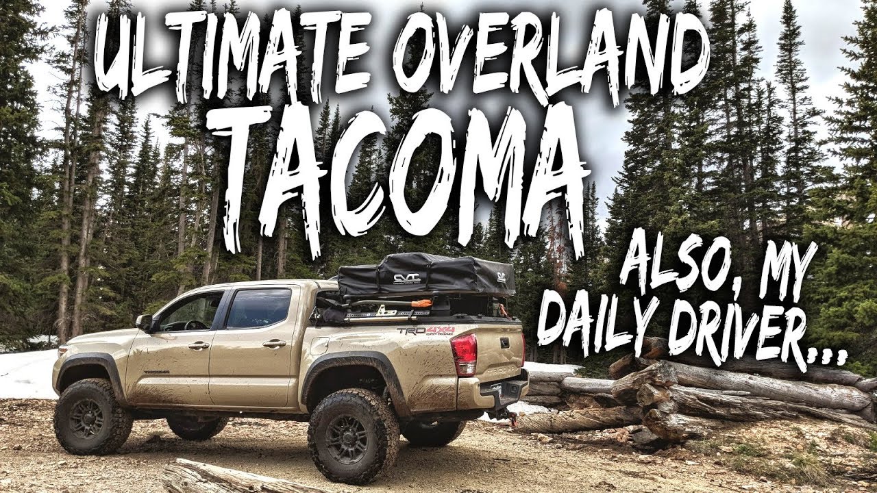 Ultimate Overland Tacoma Build - an Intro to the rig / walkaround