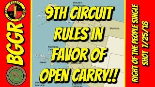 9th Circuit Ruled In Favor Of Open Carry!