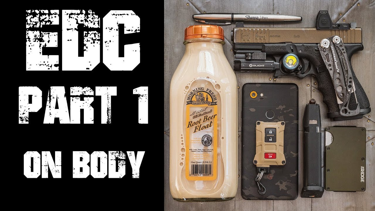EDC Basics/Breakdown/Theory - Part 1 - On Body Everyday Carry