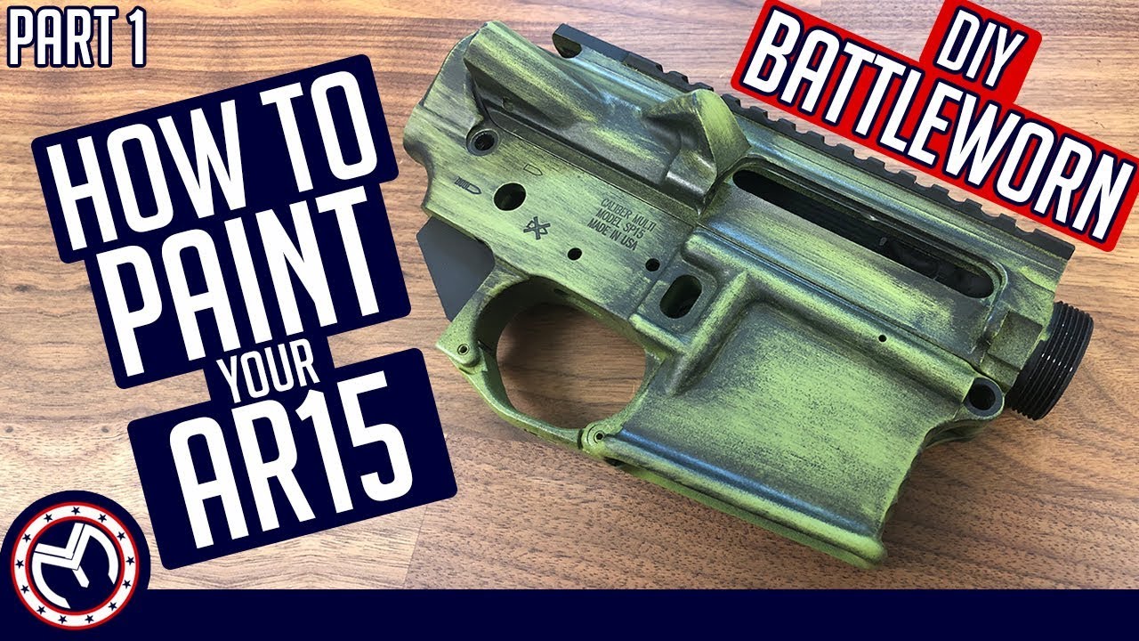 How To Paint Your AR15 | Battleworn done CHEAP!!! PREP WORK