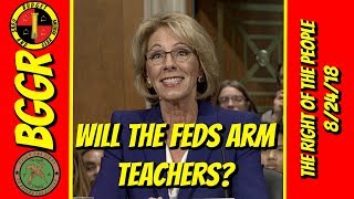 Are The Feds Arming Teachers?