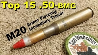 Top 15 (.50-bmg)  M20 Armor Piercing Incendiary Tracer