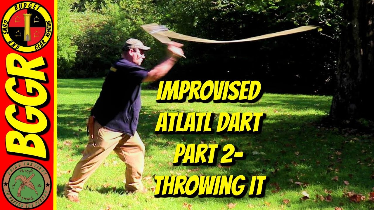 Improvised Atlatl Dart- Throwing It