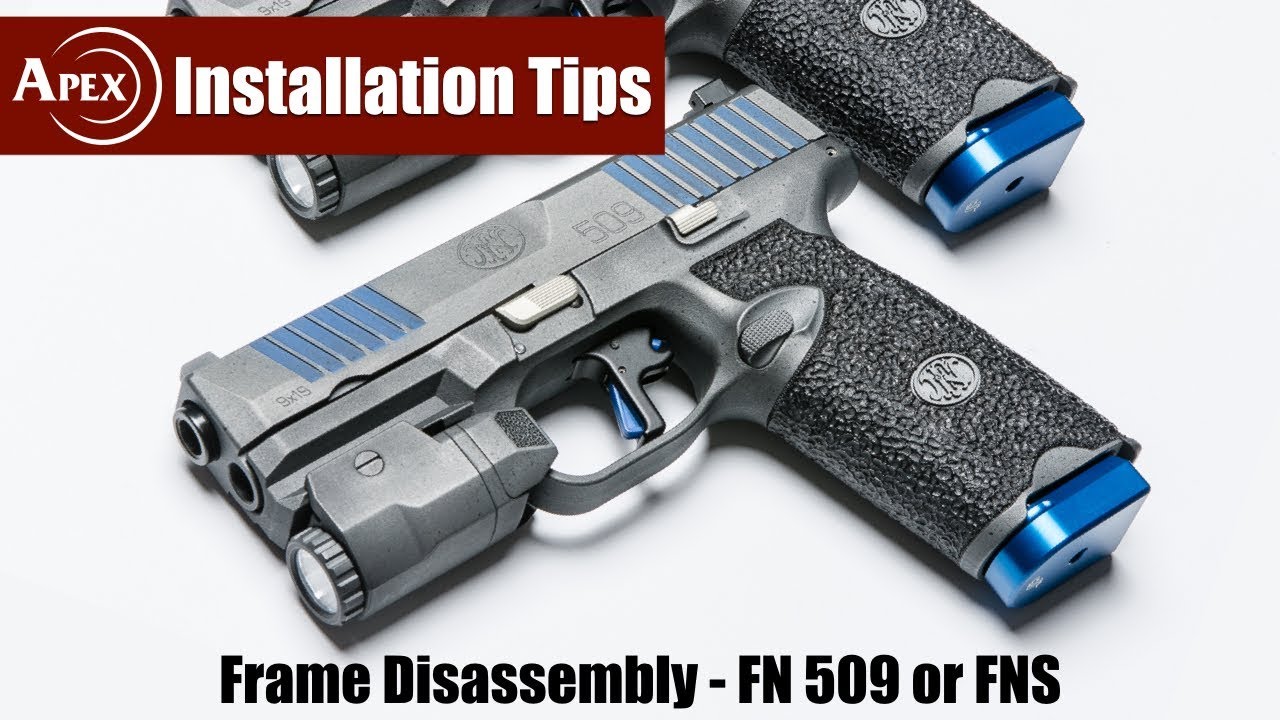 How To Disassemble The FN 509 Frame