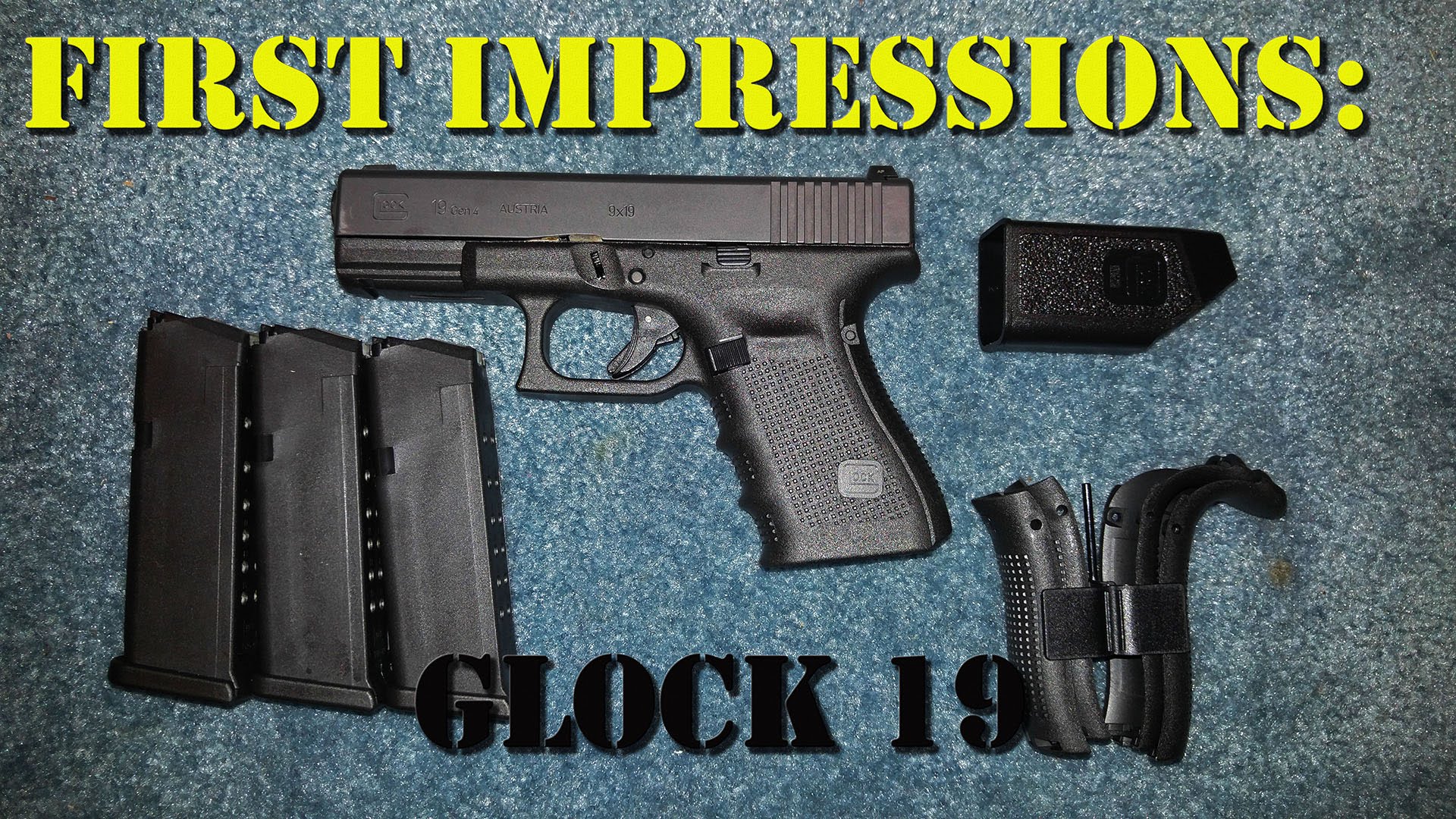 First Impressions: Glock 19