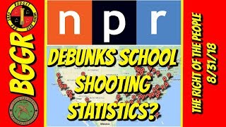 NPR Debunks School Shooting Statistics?