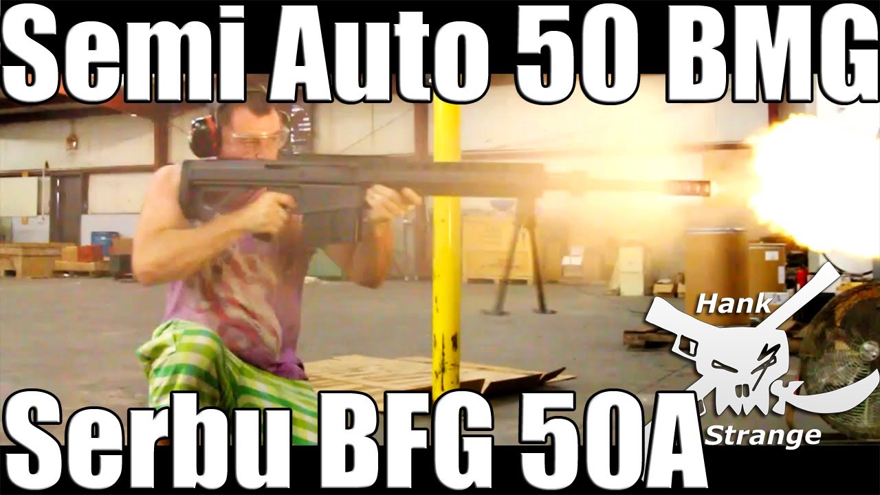 Shooting Semi Auto 50 BMG Indoors Serbu Firearms BFG 50A