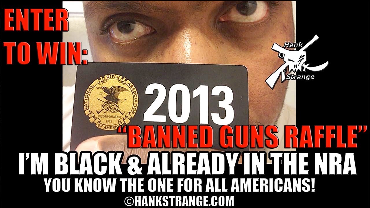 I'm Black and I Support the NRA Response & Banned Guns Raffle