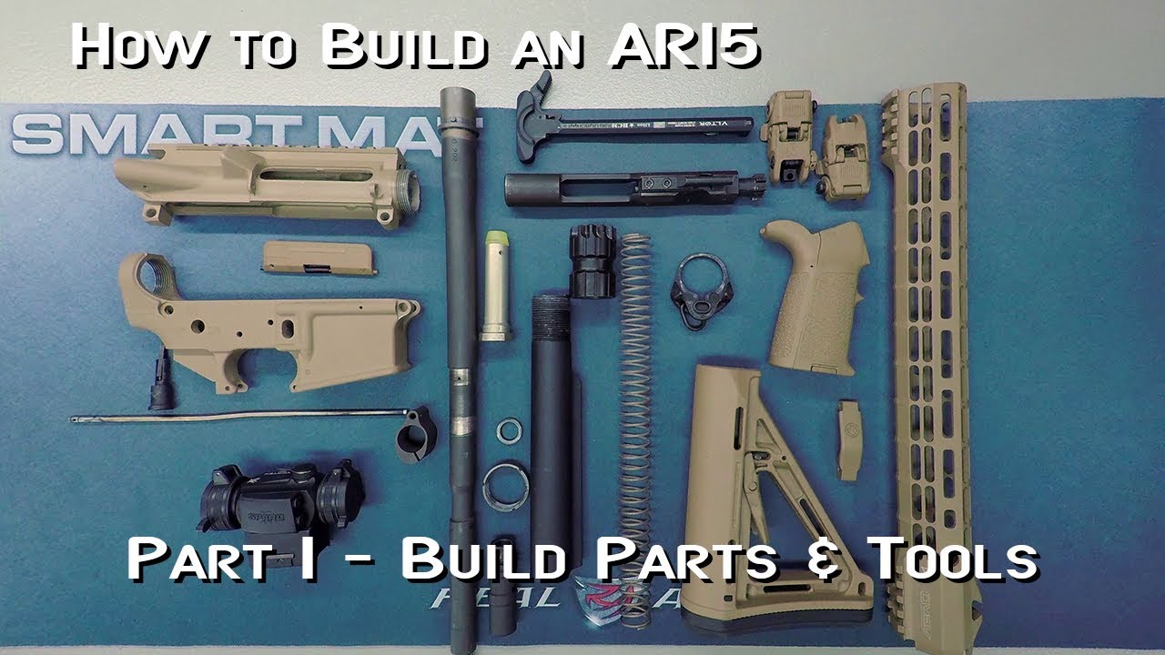 How to Build an AR15 - Part 1 - Parts & Tools