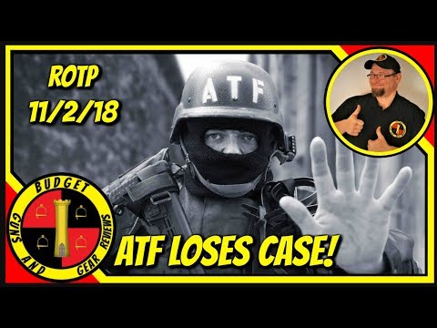 RotP 11-2-18; ATF Loses Case, Violence In Gun Controlled Cities, More!