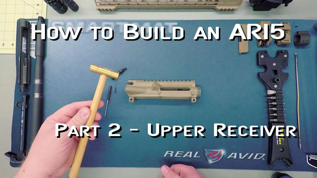 How to Build an AR15 - Part 2 - Upper Receiver