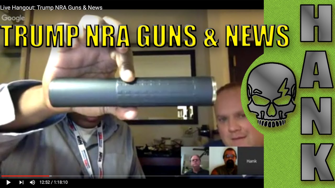 Hangout: Trump NRA Guns & News