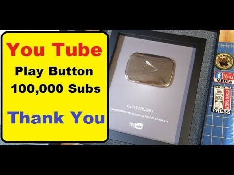 100,000 subscribers, You Tube Play Button
