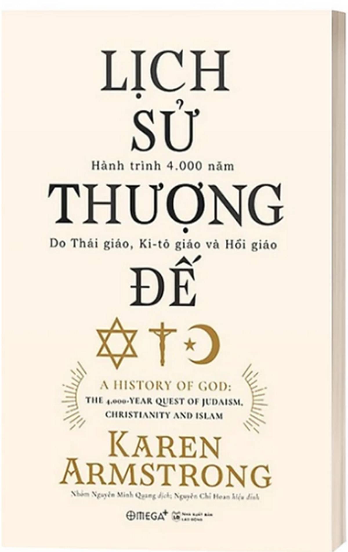 Ebook Lịch Sử Thượng Đế – Hành Trình 4.000 Năm Do Thái Giáo, Ki-Tô Giáo Và Hồi Giáo epub