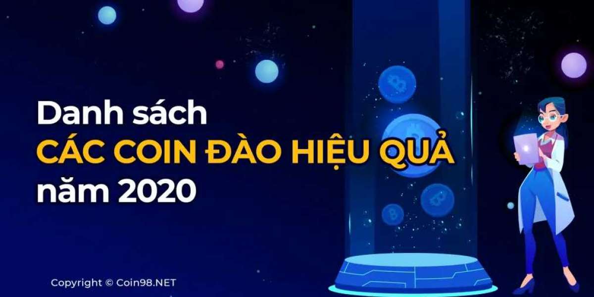 Danh sách các coin đào hiệu quả 2020