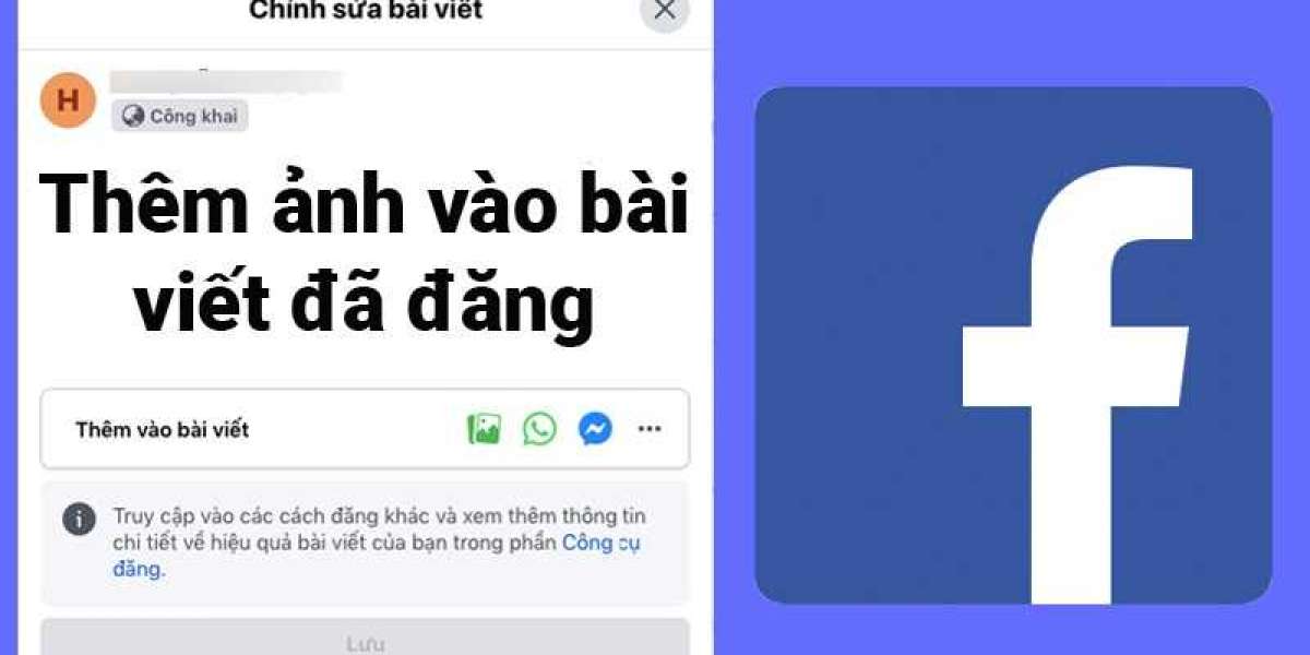 Hướng dẩn 2 cách thêm ảnh vào bài viết đã đăng trên Fanpage Facebook