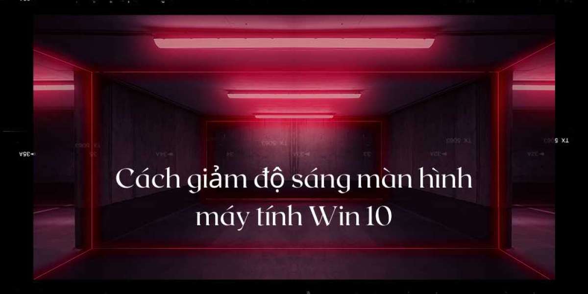 Hướng dẩn Cách giảm độ sáng màn hình máy tính Win 10