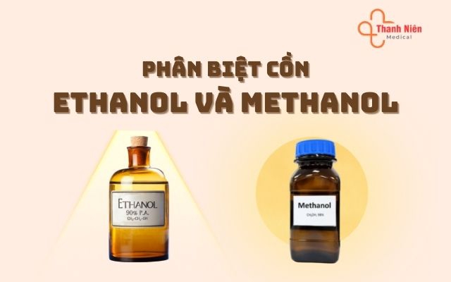 Cồn ethanol là gì và sử dụng như thế nào? | thanhnienmedical.com.vn