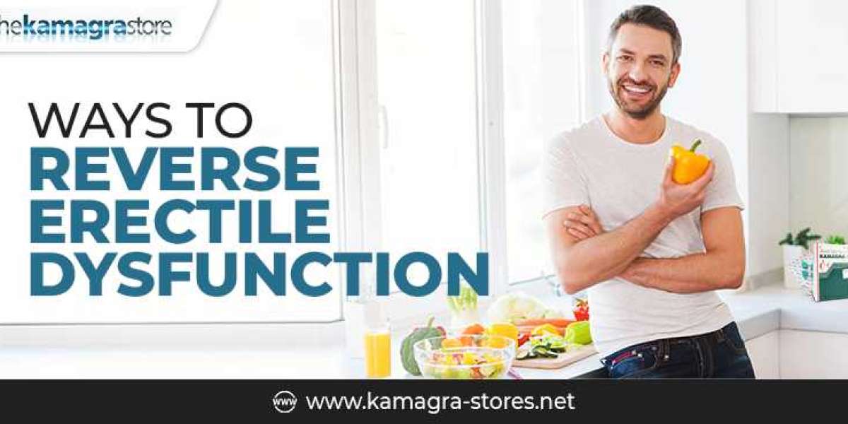 Ways To Reverse Erectile Dysfunction