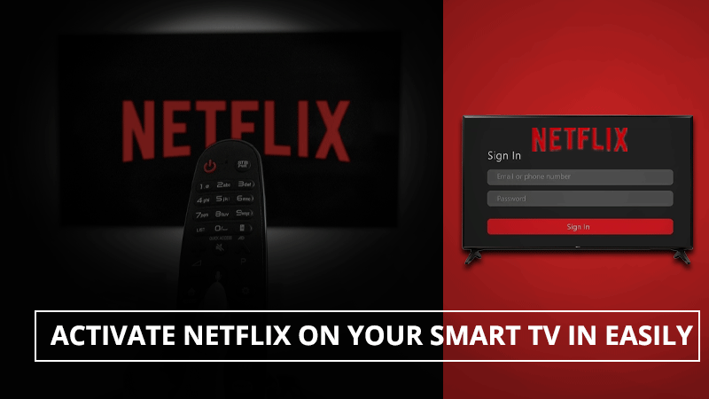 Netflix.com/tv8 Code- Activate Netflix on Your Smart TV