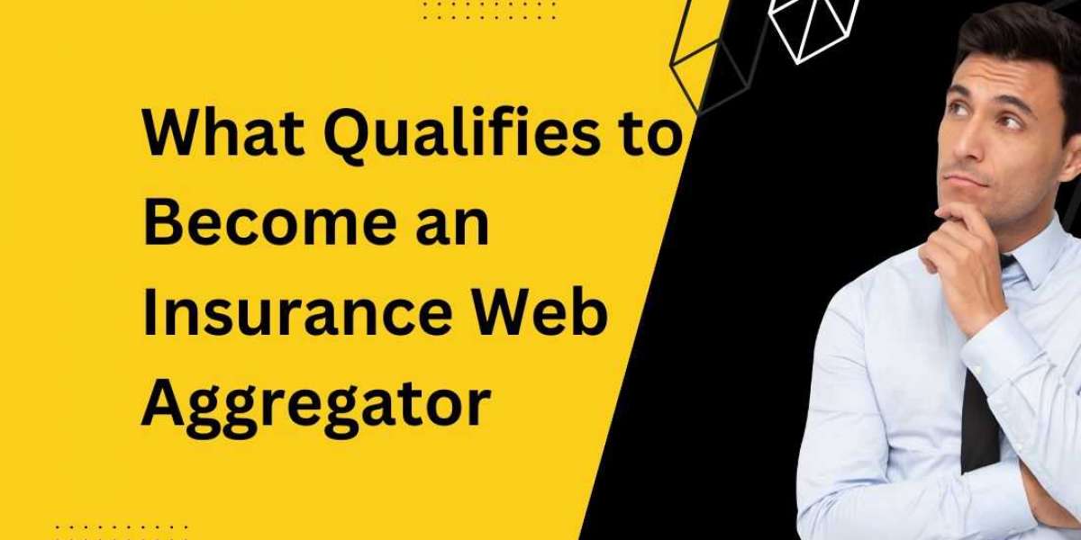 What qualifies to become an Insurance Web Aggregator in India?