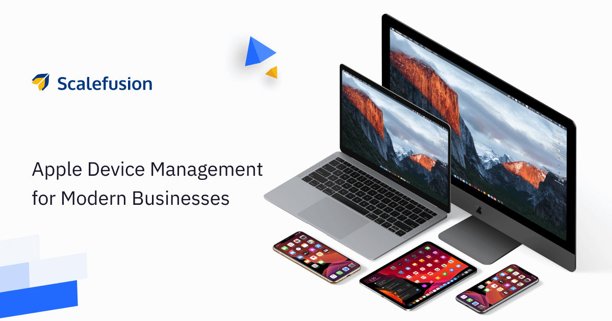 Apple MDM Solution | Apple Device Management Software