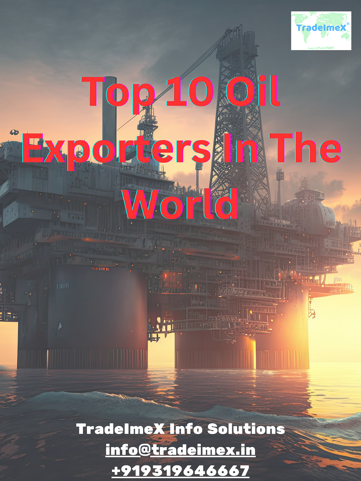 Who Are The Top 10 Oil Exporters In The World? | by Tradeimex | Sep, 2023 | Medium