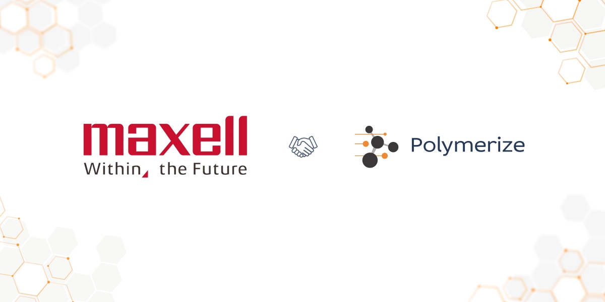 Polymerize's Official Collaboration with Maxell Ltd