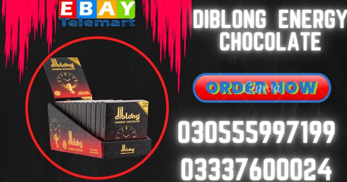 Diblong Ginseng Energy Chocolate Price in Pakistan/ 03055997199