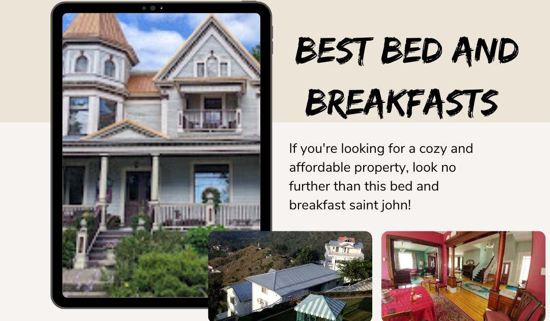 Mahogany Manor Bed & Breakfast: Cozy Retreats: Best Bed and Breakfasts in Saint John