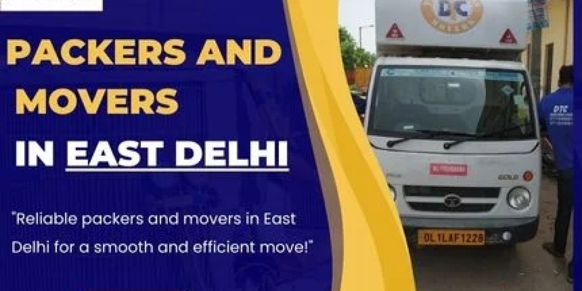 Packers and Movers in East Delhi