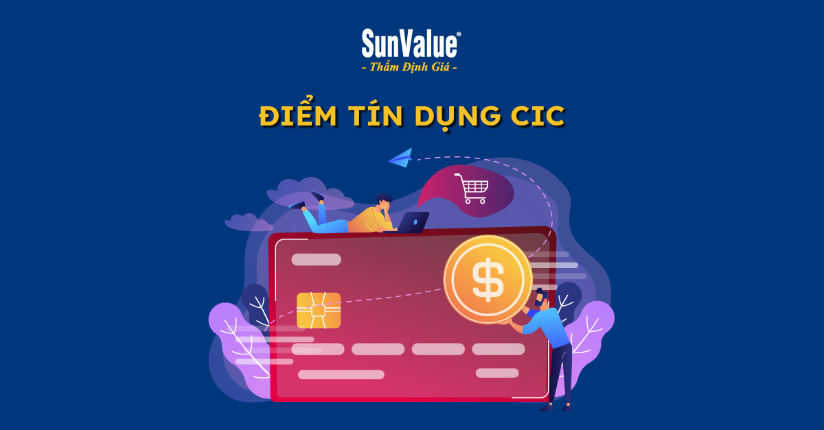 ĐIỂM TÍN DỤNG CIC LÀ GÌ? CÁCH TĂNG ĐIỂM TÍN DỤNG CIC