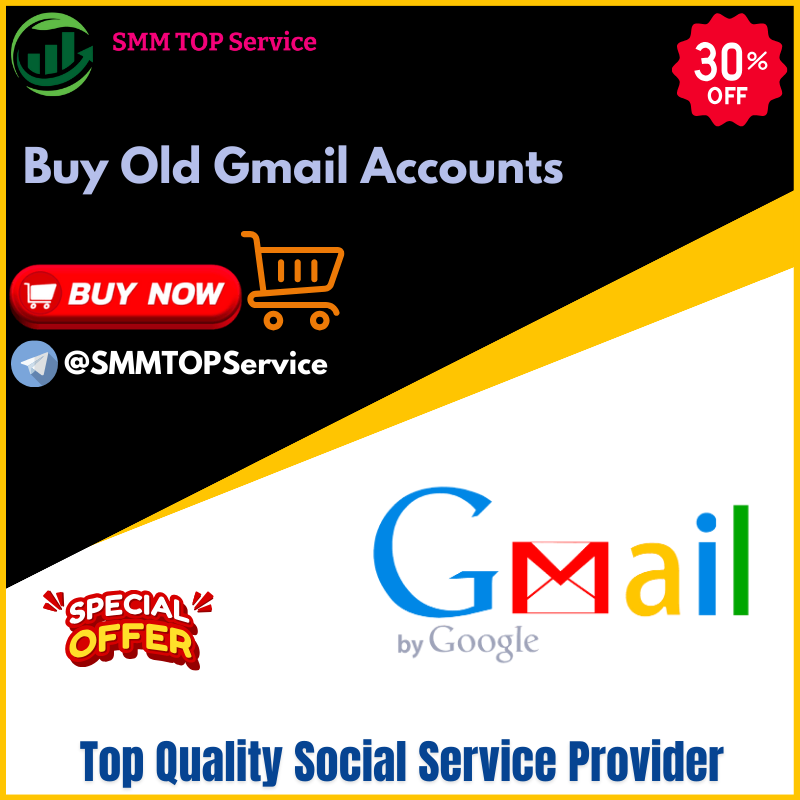 Buy Old Gmail Accounts - Old Or New, 100% PVA Verified Accounts