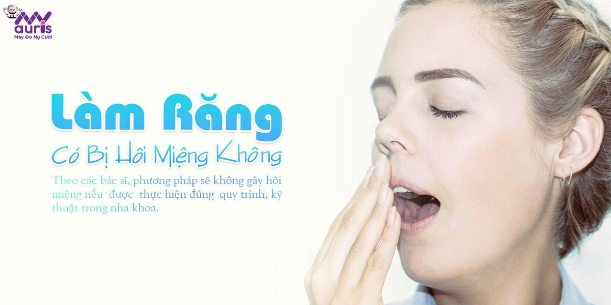 [Hỏi đáp] Làm răng bọc sứ có bị hôi miệng không? - Nha Khoa My Auris